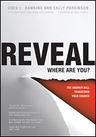Reveal: Where are You by Greg Hawkins and Cally Parkinson of Willow Creek Community Church