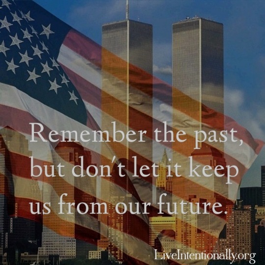 September 11 Remember past future